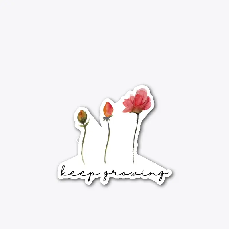 Keep Growing Sticker